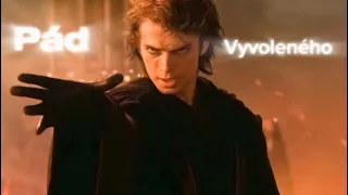 Anakin Skywalker - Pád vyvoleného