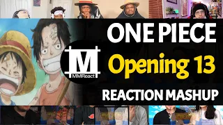ONE PIECE Opening 13 | Reaction Mashup