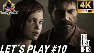The Last Of Us Part I - Let´s Play #10 | RTX 4090 | 4K | Intel i9 13900K | Ultra Settings
