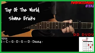 Top Of The World - Shane Ericks (Guitar Cover With Lyrics & Chords)