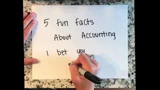 5 fun facts about accounting I bet you didn't know!