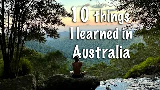 Biggest lessons I have learned from living in Australia | work holiday visa