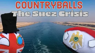Countryballs - The Suez Crisis
