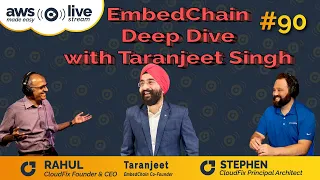 EmbedChain Deep Dive with Taranjeet Singh, Ep 90