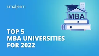 Top 5 MBA Universities For 2022 | Best Universities For MBA In 2022 | #Shorts | Simplilearn