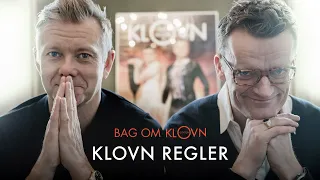 Bag om Klovn - Klovn regler