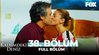 Kalbimdeki Deniz 38. Bölüm