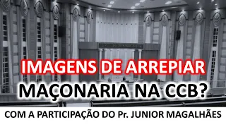 Imagens fortes: AS MARCAS DA MAÇONARIA NA CCB