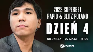 Superbet Rapid and Blitz Poland | Dzień 4 | Zaczynamy blitza!