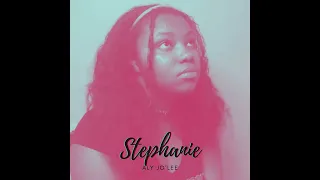 Aly Jo'Lee - Stephanie (Official Audio)