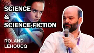 SCIENCE ET SCIENCE-FICTION avec Roland Lehoucq