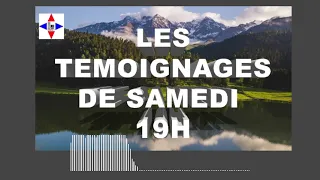 LES TEMOIGNAGES DE SAMEDI SOIR LE 28/05/2022 par Chris Ndikumana