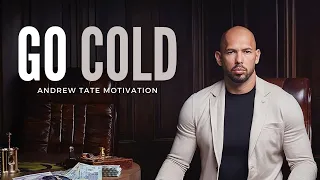 GO COLD #AndrewTate #Motivation #Success