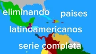 eliminando paises latinoamericanos serie completa con sus 9 partes #humor #contryballs #elimination