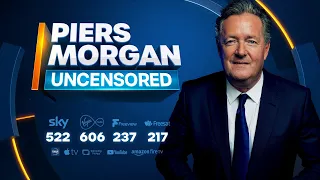 LIVE: Piers Morgan Uncensored | 02-May-23