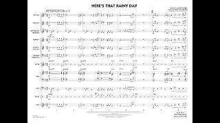 Here's That Rainy Day arranged by John Wasson