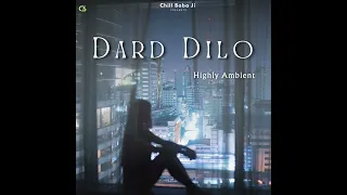 DaRd   DILo   (Highly  Ambient)