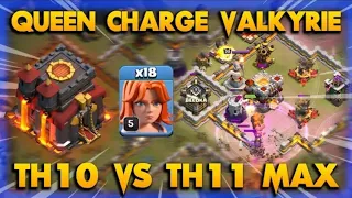 Valkyrie Is Insane!! Power Of Queen Charge Valkyrie - TH10 vs TH11(MAX)