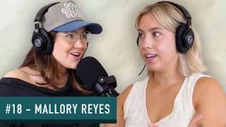 The Struggles of Early Marriage and Fighting through Postpartum Depression ft. Mallory Reyes