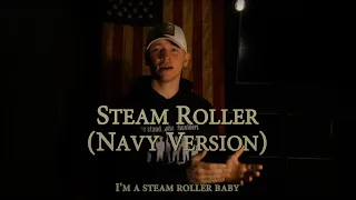 Steam Roller [Navy Version] (Military Cadence) | Official Lyric Video