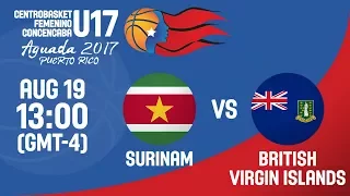 Surinam v British Virgin Islands - Full Game - Centrobasket U17 Women's Championship 2017