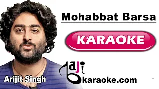 Mohabbat Barsa Dena Tu | Video Karaoke Lyrics | Arijit Singh, Baji Karaoke