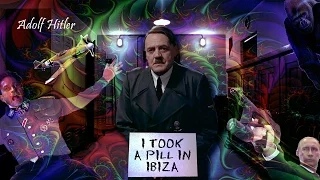 [DPMV] Hitler Took A Pill In Ibiza (Fegelein Remix)