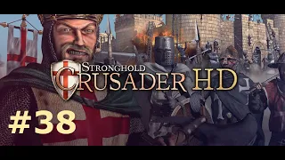 Stronghold Crusader HD - Crusader 'First Edition' Trail - Mission 38:The Assassins