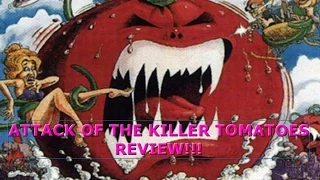 Attack of the Killer Tomatoes (1977) REVIEW!
