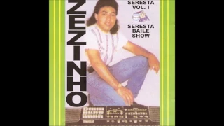 Zezinho Barros - Seresta - Volume 1 (Relíquia)