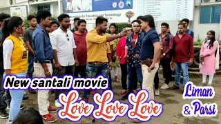 Liman & Parsi new santali movie❤ LOVE LOVE LOVE❤ 2022 || Bts video @SantaliRomeoCreation