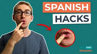 5 hacks to INSTANTLY improve your Spanish