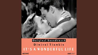 It's a Wonderful Life (Overture)