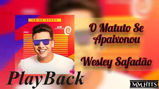 Playback (Gratis) Wesley Safadão O Matuto se Apaixonou