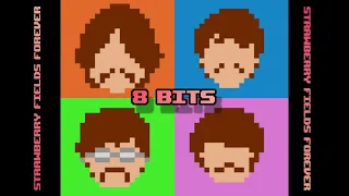 { STRAWBERRY FIELDS FOREVER - THE BEATLES } ~ 8 BITS ~ Tributo