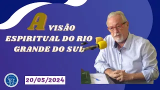 A visão espiritual do RS  * As ocorrências confirmam o sermão profético de Jesus ©TV Chico Xavier