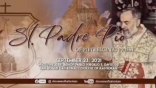 9.23.21 | 6pm| Memorial of St. Pius of Pietrelcina, Priest