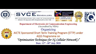 D-5,S-9: AICTE Sponsored STTP under AQIS on “Optimization Techniques for 5G Cellular Network’ s ”