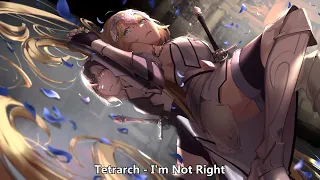 Nightcore (Tetrarch) - I'm Not Right (with lyrics)