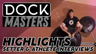 Dockmasters 2024 Final recap - Interview with route setters & athletes