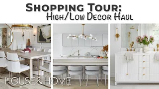 Shopping Tour: High & Low Decor Haul In A Luxurious Home.