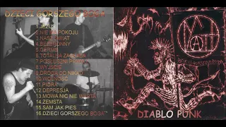 Dzieci Gorszego Boga - Diablo Punk [Full Album] 2002