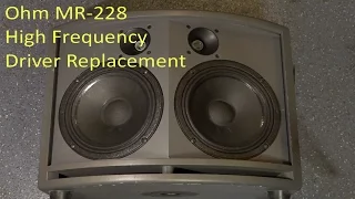 Ohm MR-228 P.A. Cab High Frequency Unit Replacement