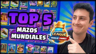 LOS 5 MEJORES MAZOS DEL MUNDIAL DE CLASH ROYALE 2023