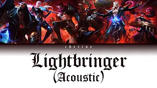 Pentakill - Lightbringer (Acoustic) // Pentakill III: Lost Chapter // English Lyrics