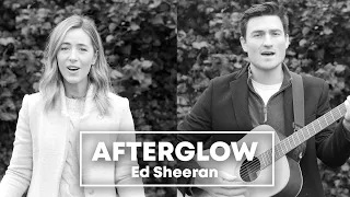 Afterglow (Ed Sheeran, Cover by Jamie + Megan)