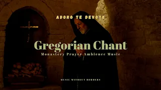 Gregorian Chant 🎹 Ambience music 🎶 Adoro te devote