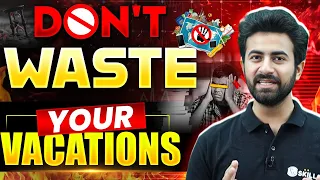 Stop Wasting your Summer Vacations❌🤯!!How to utilise your summer vacations|| Internships, Projects