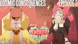 Cosmic Consequences - Sucker for Love: First Date - Episode 3 (All Endings - Ch. 2) [Let's Play]