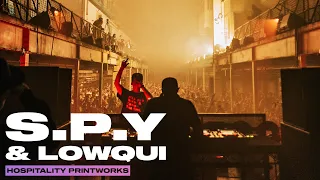 S.P.Y & Lowqui | Live @ Hospitality Printworks 2023